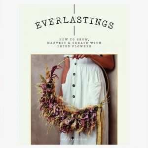 everlastings by bex partridge dried flowers book